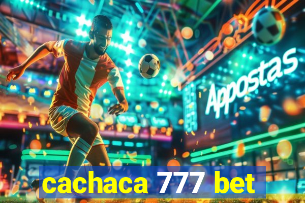 cachaca 777 bet